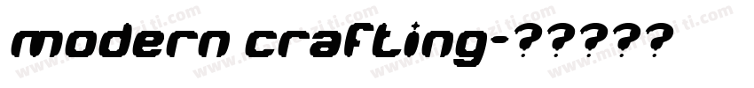 modern crafting字体转换